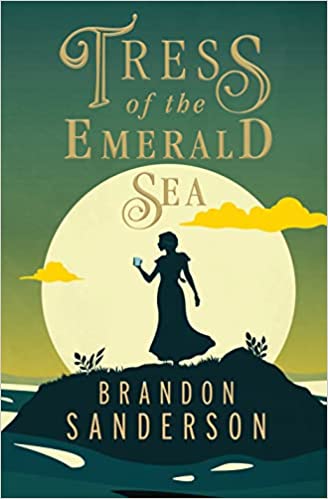 Cover of Tress of the Emerald Sea by Brandon Sanderson
