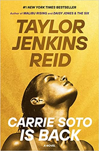 Cover of Carrie Soto Is Back by Taylor Jenkins Reid