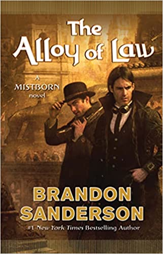 Cover of The Alloy of Law by Brandon Sanderson