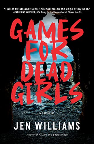 Cover of Games for Dead Girls by Jen Williams 