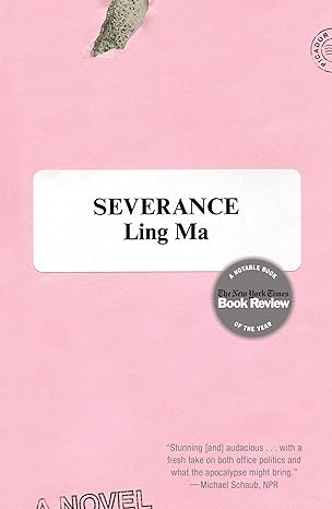 Cover of Severance by Ling Ma