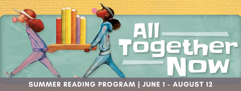 Summer Reading: All Together Now
