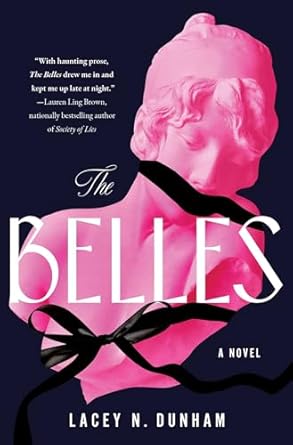 Cover for The Belles by Lacey N. Dunham