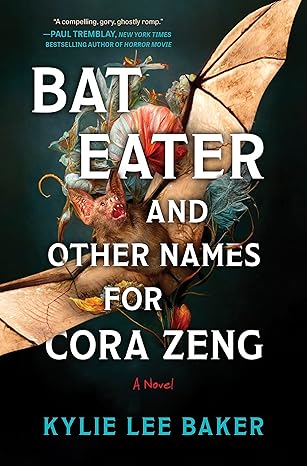 image for Bat Eater and Other Names for Cora Zeng