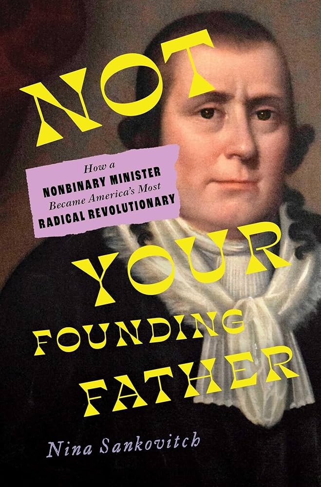 Image for "Not Your Founding Father"