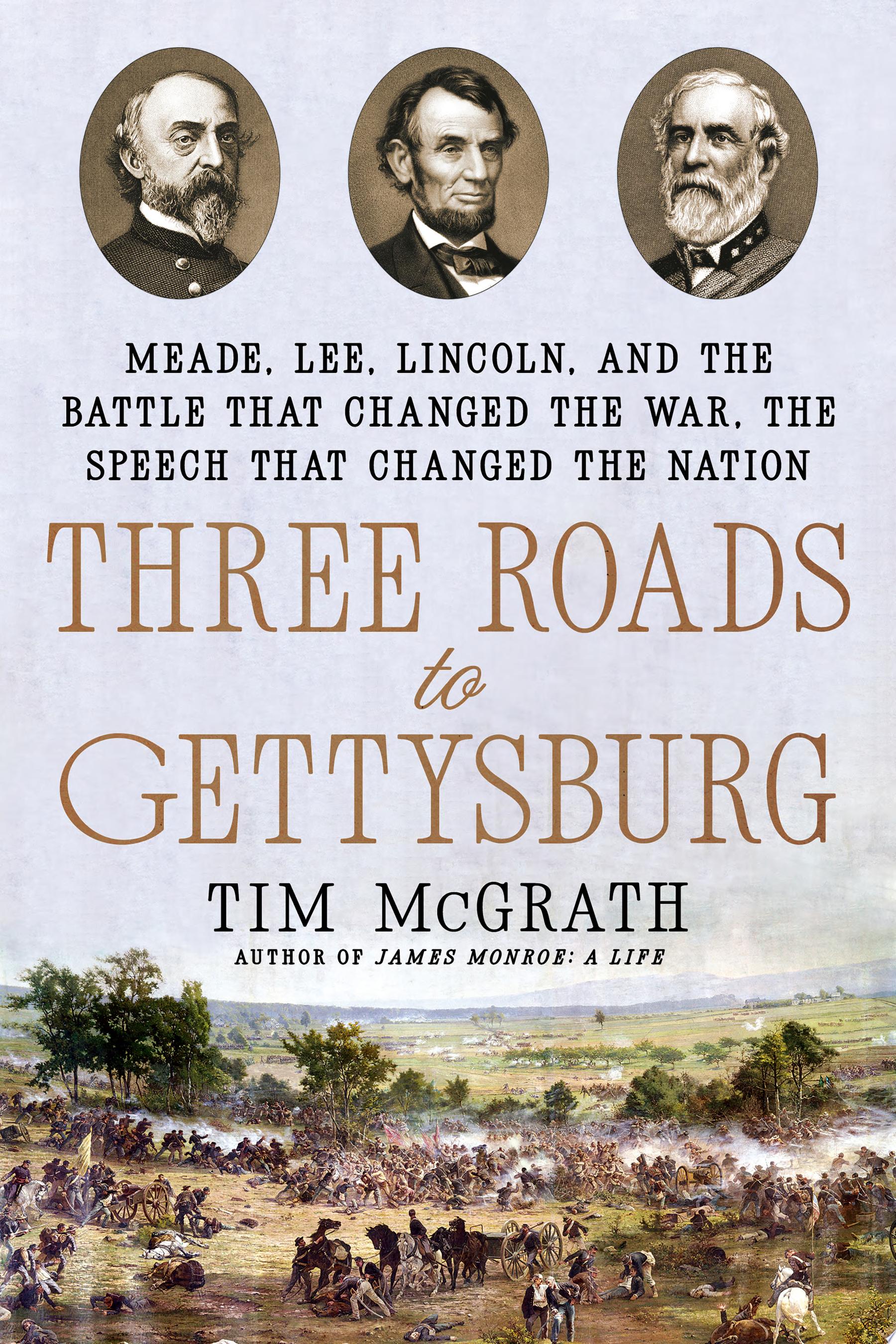 Image for "Three Roads to Gettysburg"