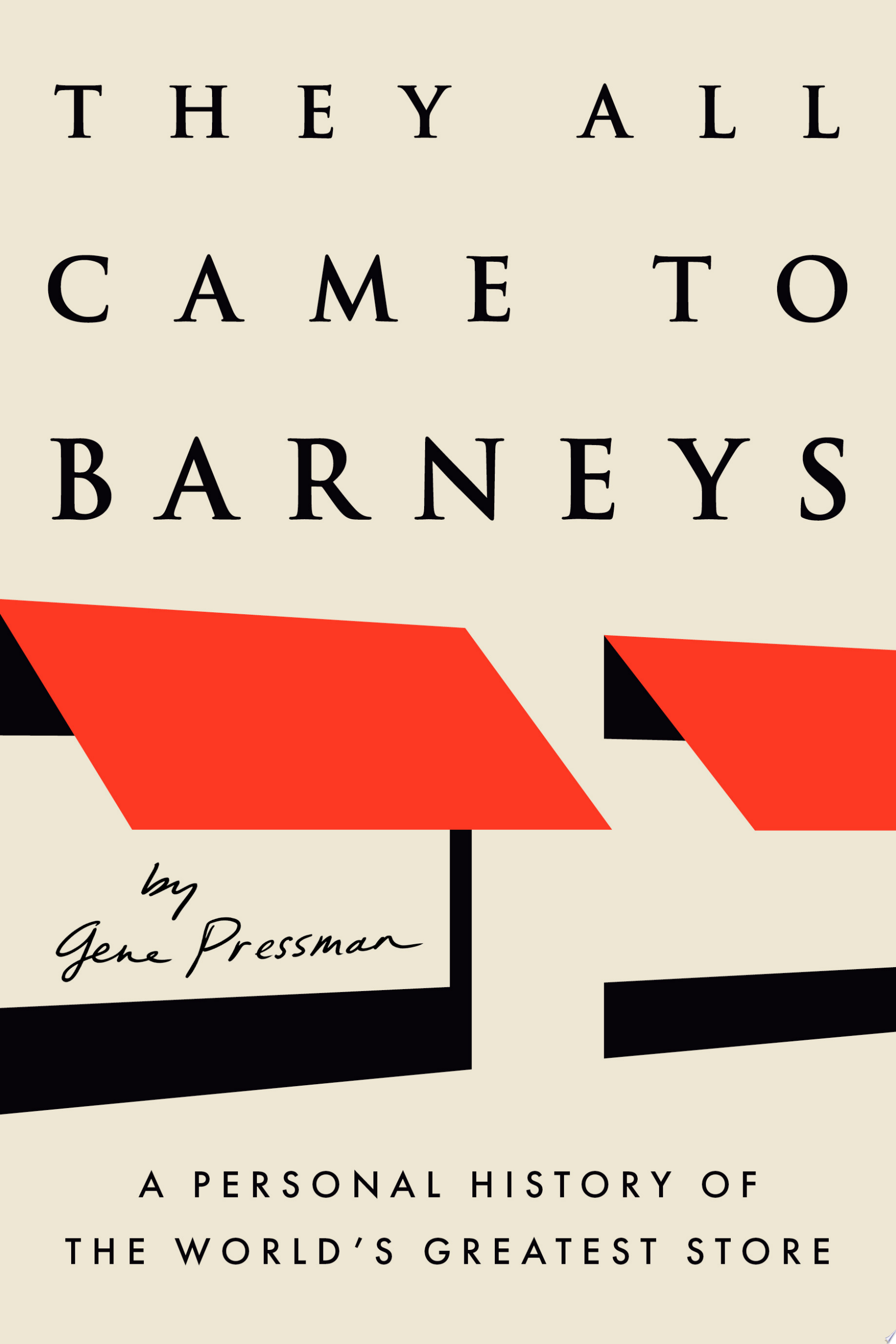 Image for "They All Came to Barneys"