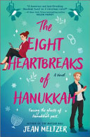 Image for "The Eight Heartbreaks of Hanukkah"