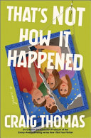 Image for "That&#039;s Not How It Happened"