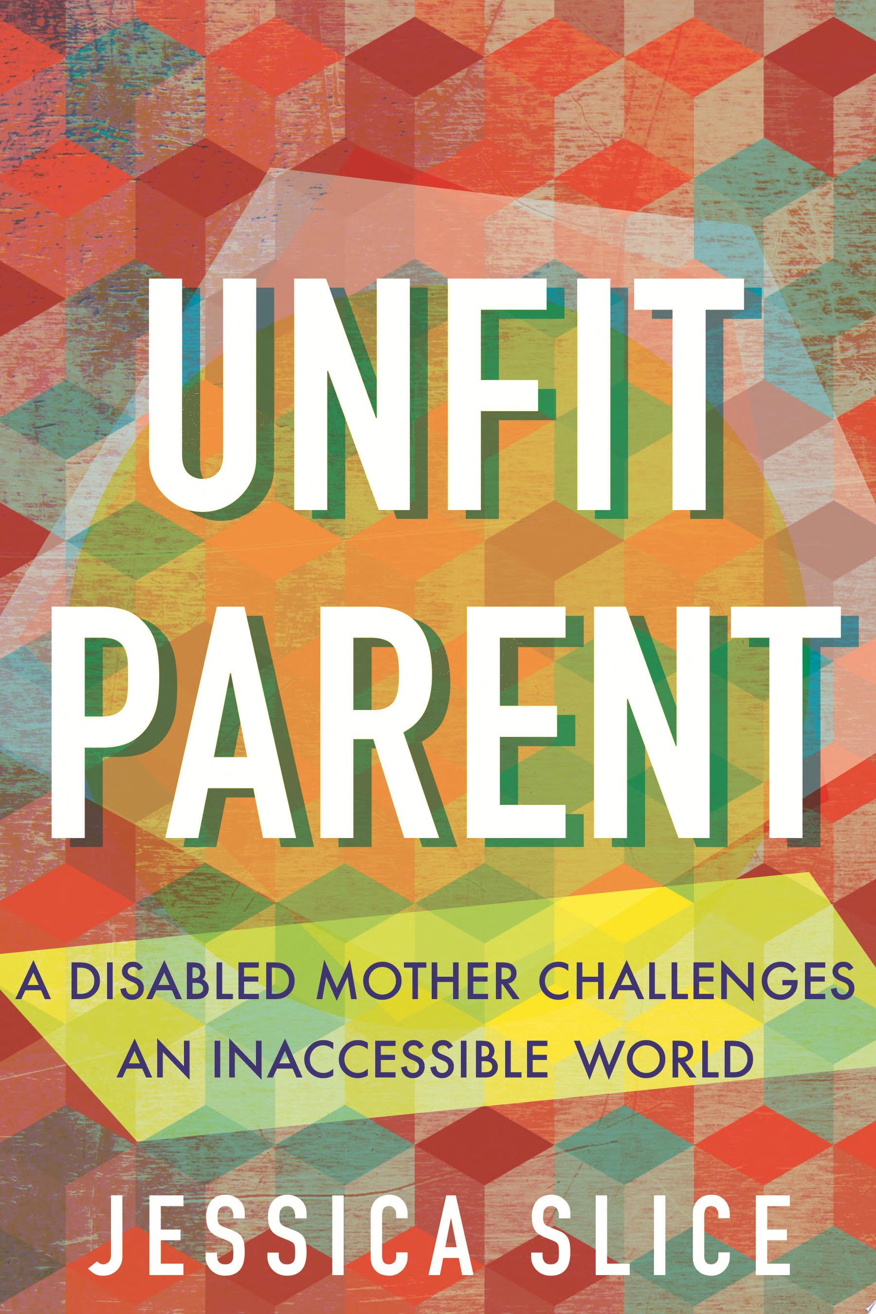 Image for "Unfit Parent"