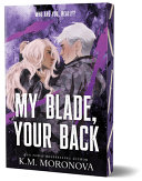 Image for "My Blade, Your Back (Deluxe Edition)"