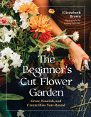 Image for "The Beginner's Cut Flower Garden"