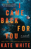 Image for "I Came Back for You"