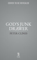 Image for "God&#039;s Junk Drawer"