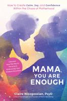 Book cover for "Mama You are Enough"