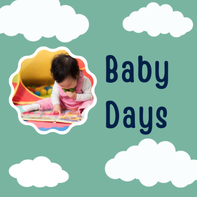 Baby Days graphic button with an image of a baby girl looking into a picture book
