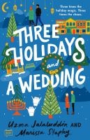 3 Holidays and a Wedding
