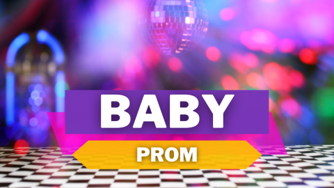Baby Prom