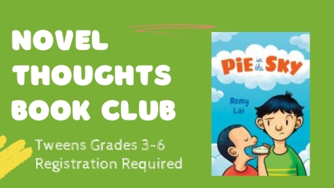 Novel Thoughts Advertisement next to Pie in the Sky book cover, featuring two boys one eating pie among clouds while the other looks skeptical. 