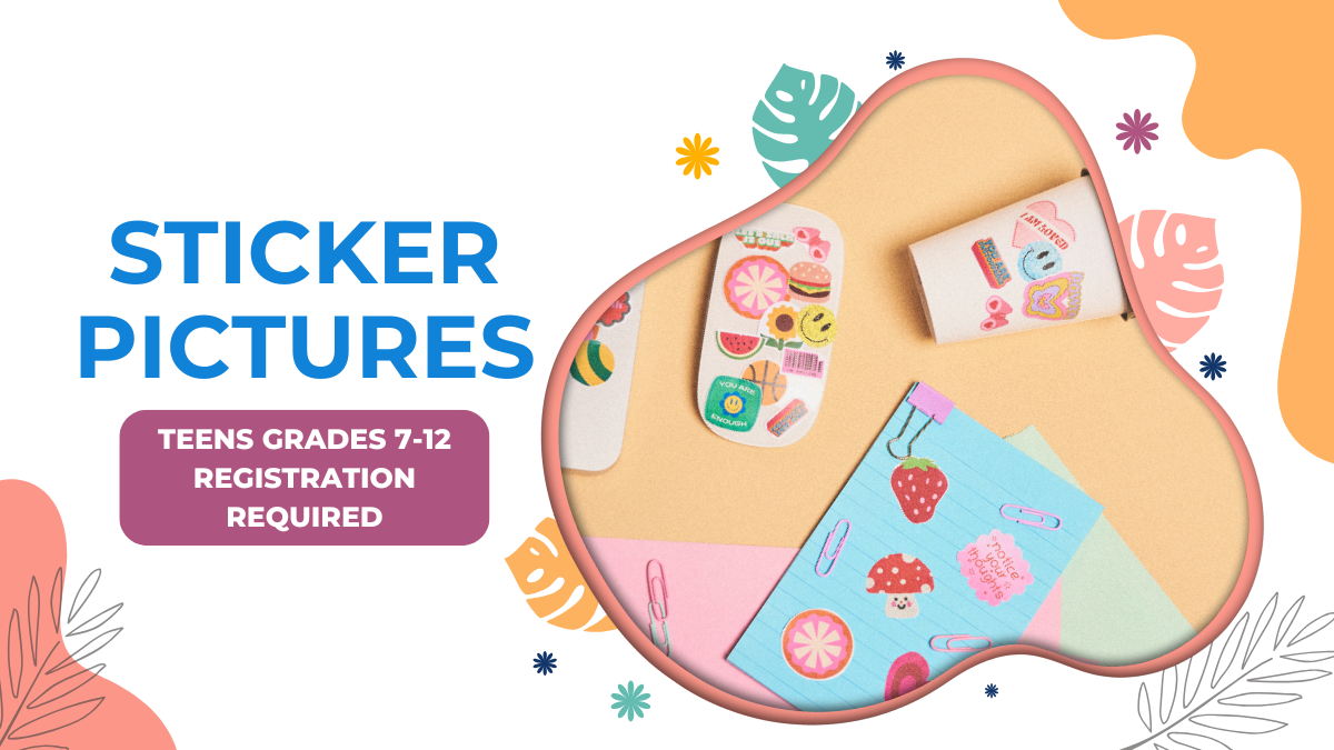 Sticker pictures for teens entering grades 7 through 12.