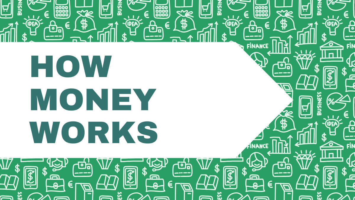 How Money Works Image