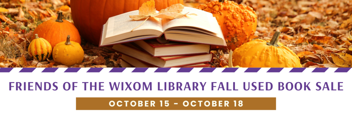 Friends of the Wixom Library Fall Used Book Sale October 15-18