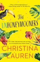 Cover of The Unhoneymooners by Christina Lauren