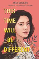 This Time Will Be Different by Misa Sugiura cover