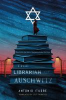 Librarian of Auschwitz by Antonio Iturbe cover