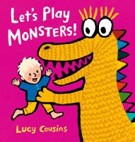 Let’s Play Monsters by Lucy Cousins cover