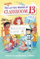 The Unlucky Lottery Winners of Classroom 13 cover