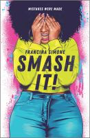 Smash It! By Francina Simone cover